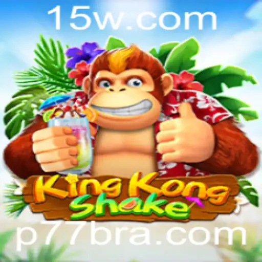 Descubra o Universo Fascinante de KingKongShake e a Estratégia P77